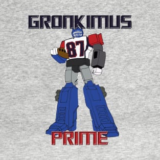 Gronkimus Prime Ultimate Tight End Gronk T-Shirt